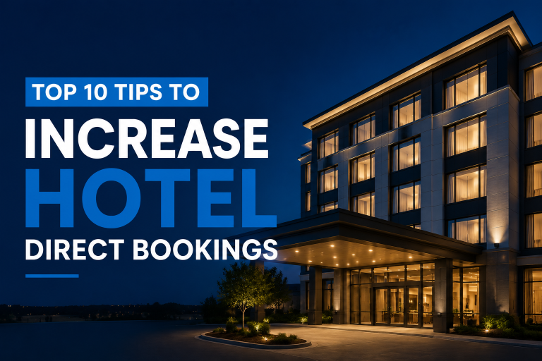Top 10 Tips to Increase Hotel Direct Bookings
